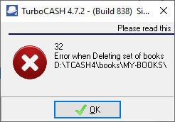 TurboCASH4 - Delete a Set of Books error