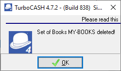 TurboCASH4 - Delete a Set of Books confirmed