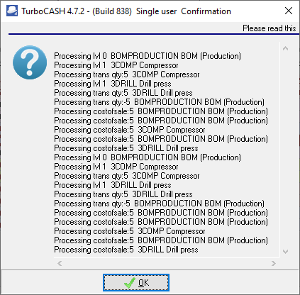 TurboCASH4 - Stock item - BOM (production) type - Disassemble confirmation